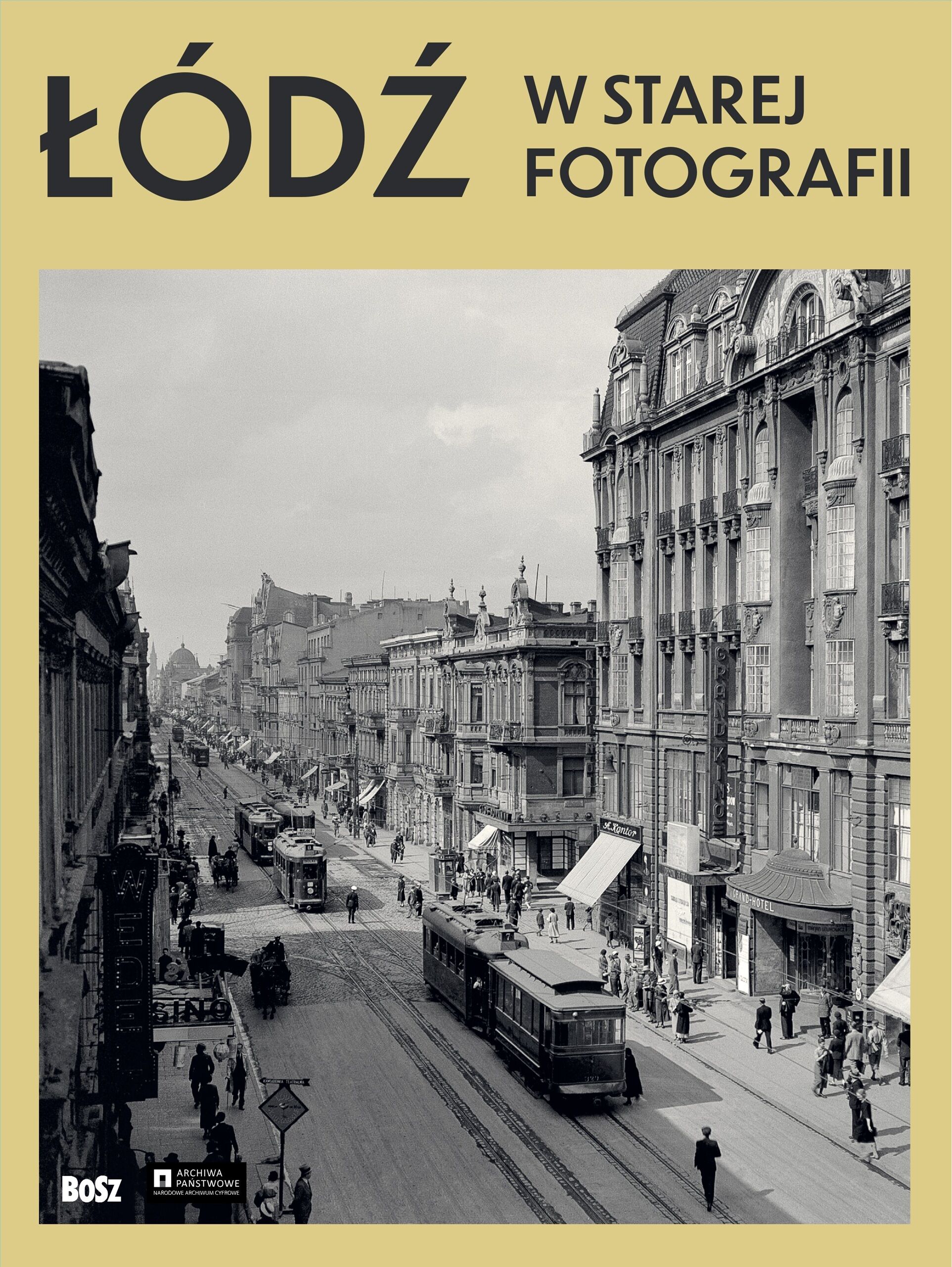 Łódź w starej fotografii