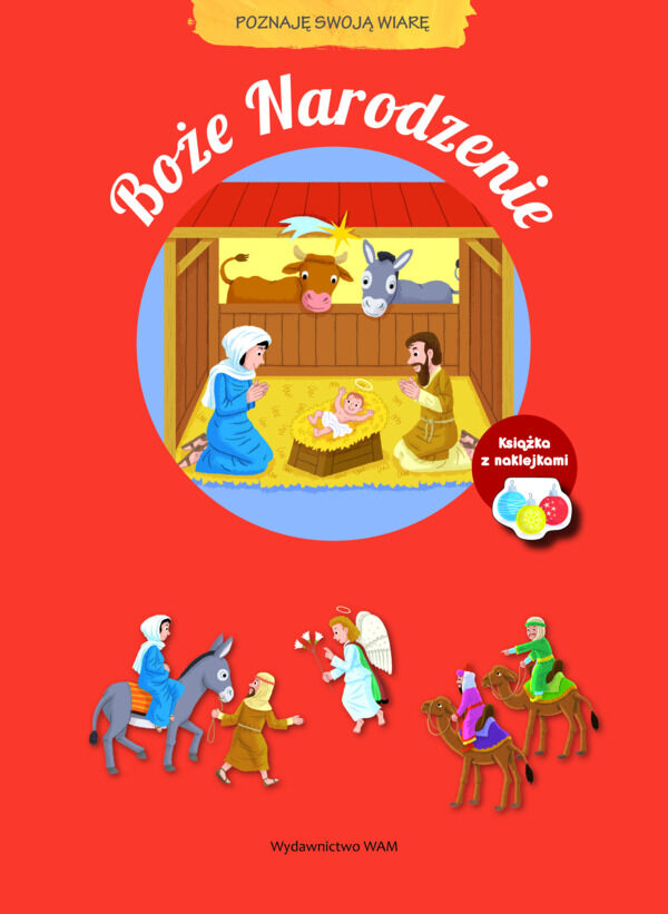 Boże Narodzenie. Poznaję swoją wiarę