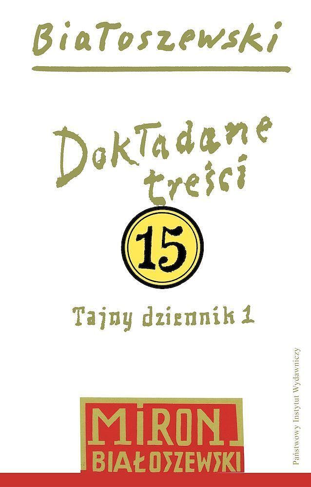 Utwory zebrane. Tom 15 Dokładane treści