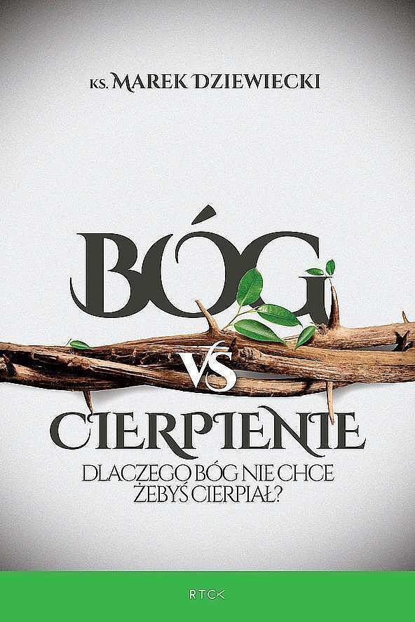 Bóg vs cierpienie. Dlaczego bóg nie chce żebyś cierpiał?