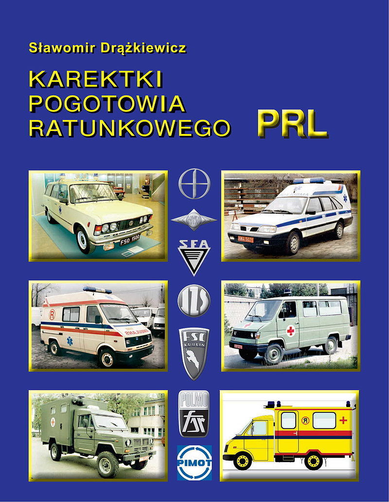 Karetki pogotowi ratunkowego PRL