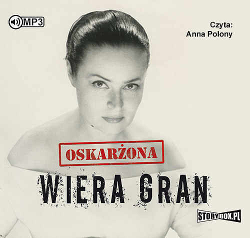 Oskarżona Wiera Gran (audiobook CD MP3)