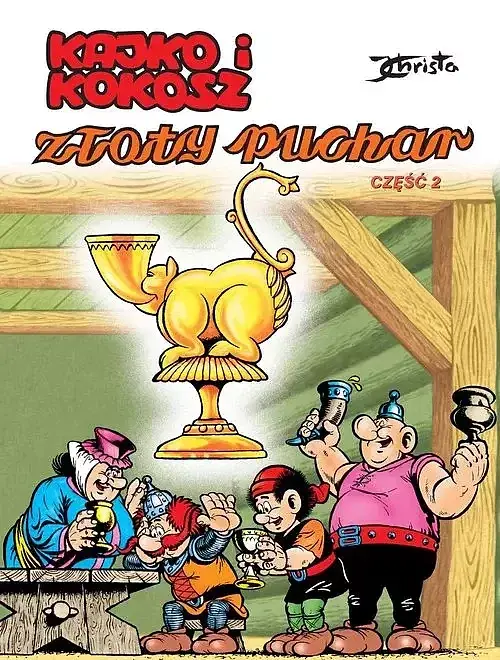Kajko i Kokosz - 02 - Złoty puchar, cz.2 (wyd. 2024)