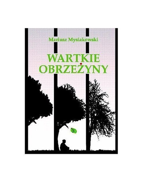 Wartkie obrzeżyny / Mysiakowski Mariusz