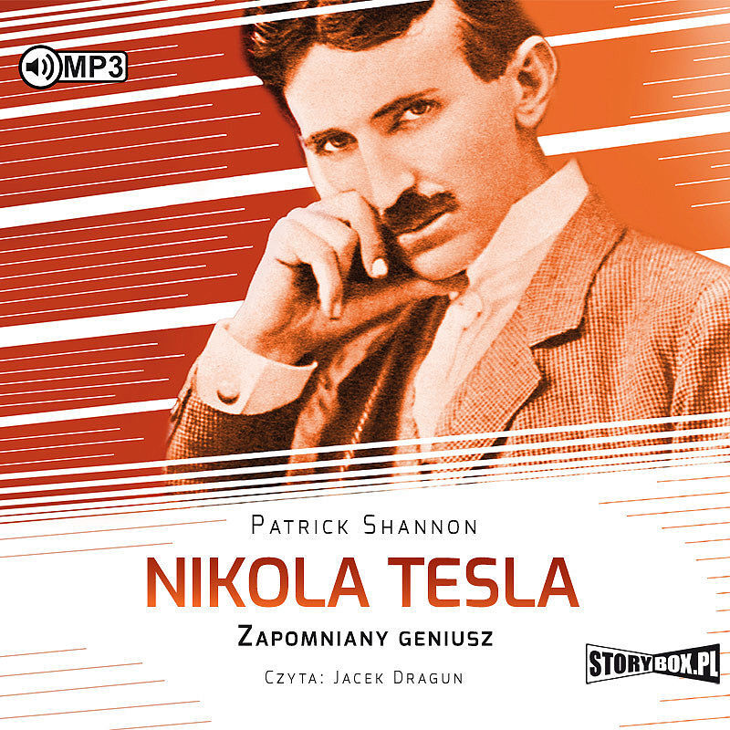 Cd mp3 nikola tesla. Zapomniany geniusz