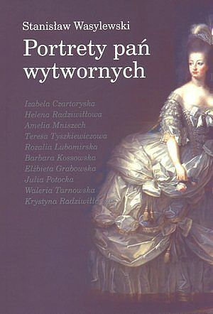Portrety pań wytwornych