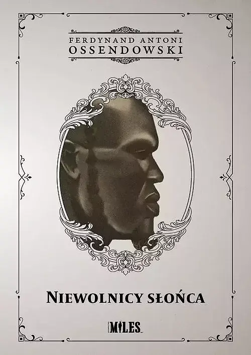 Niewolnicy słońca. Podróż przez zachodnią połać Afryki Podzwrotnikowej w 1925/1926 r.