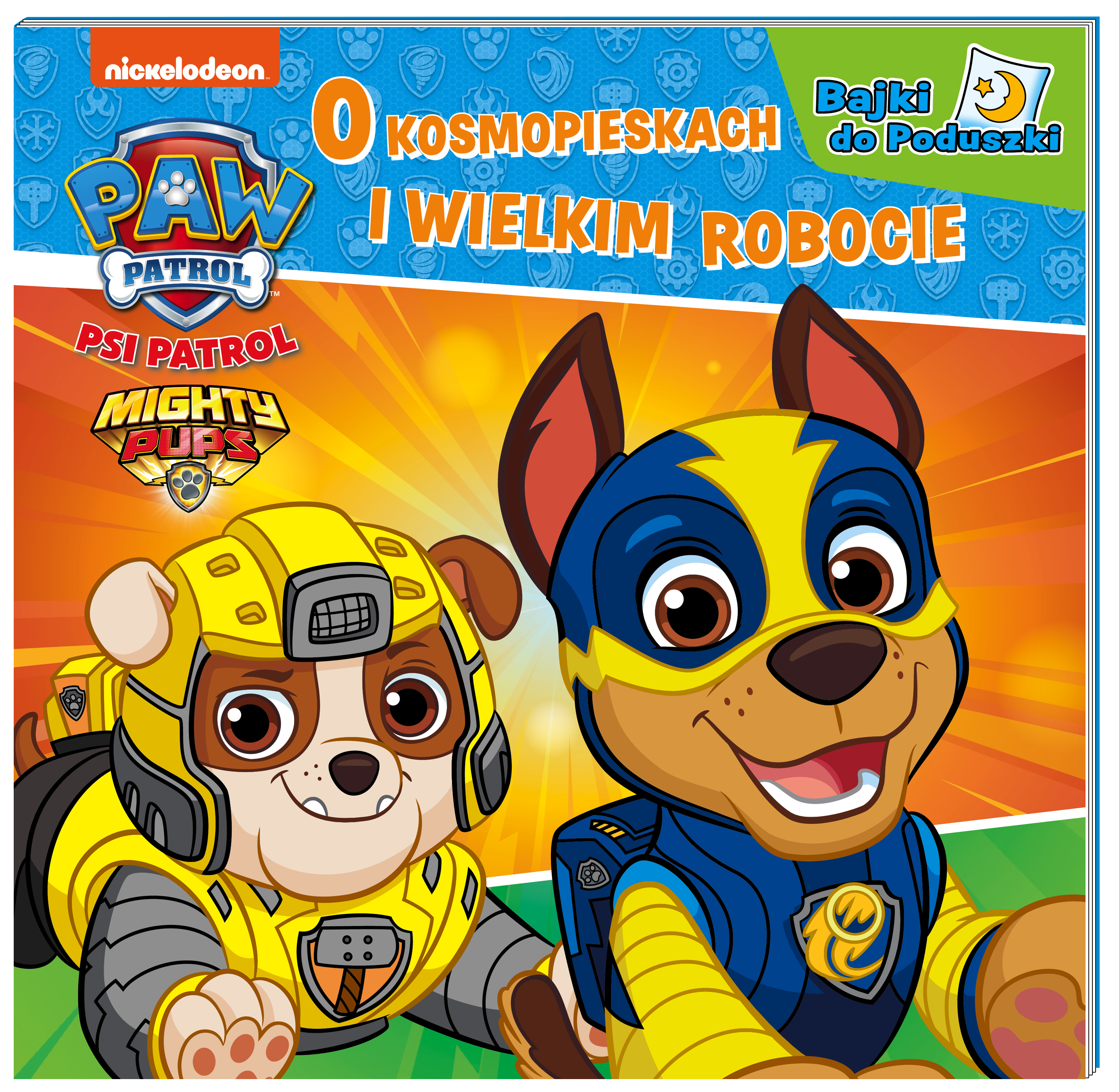 Psi Patrol. Bajki do poduszki