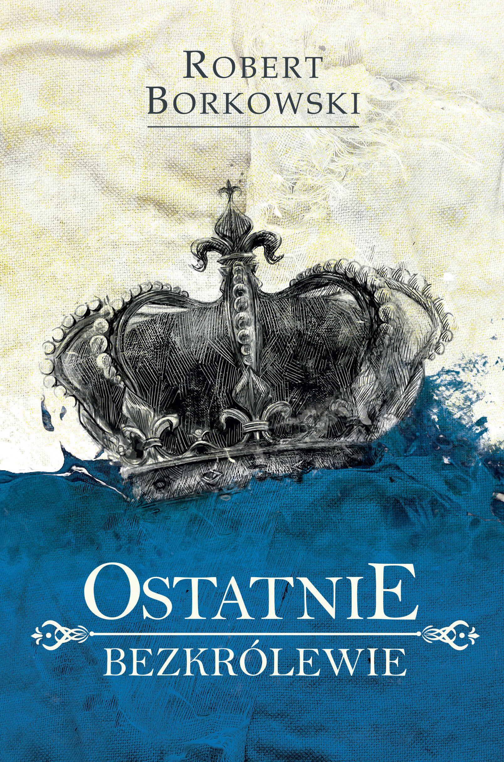 Ostatnie bezkrólewie (e-book)