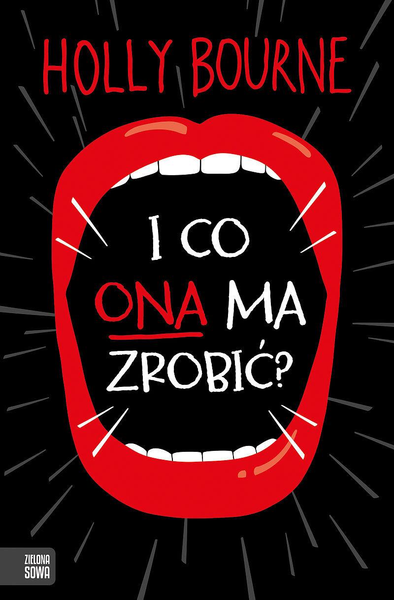 I co ona ma zrobić?