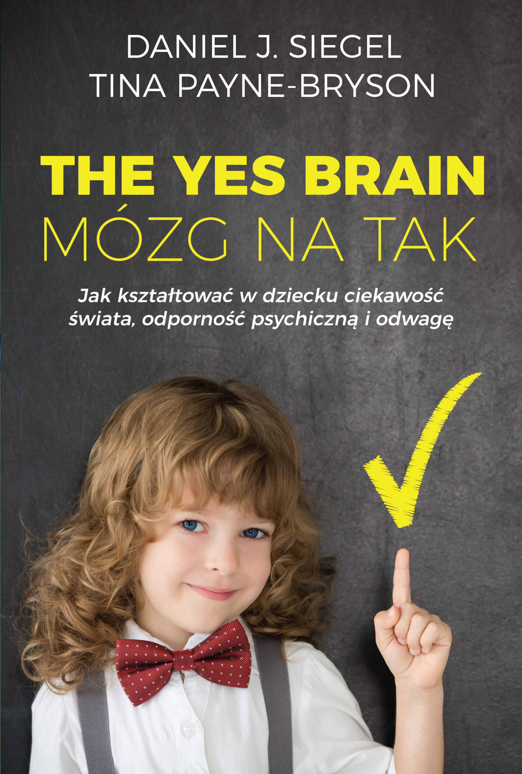 The YES Brain. Mózg na Tak