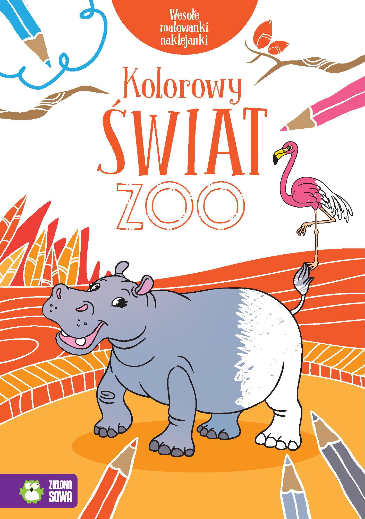 Wesołe malowanki, naklejanki. Kolorowy świat zoo