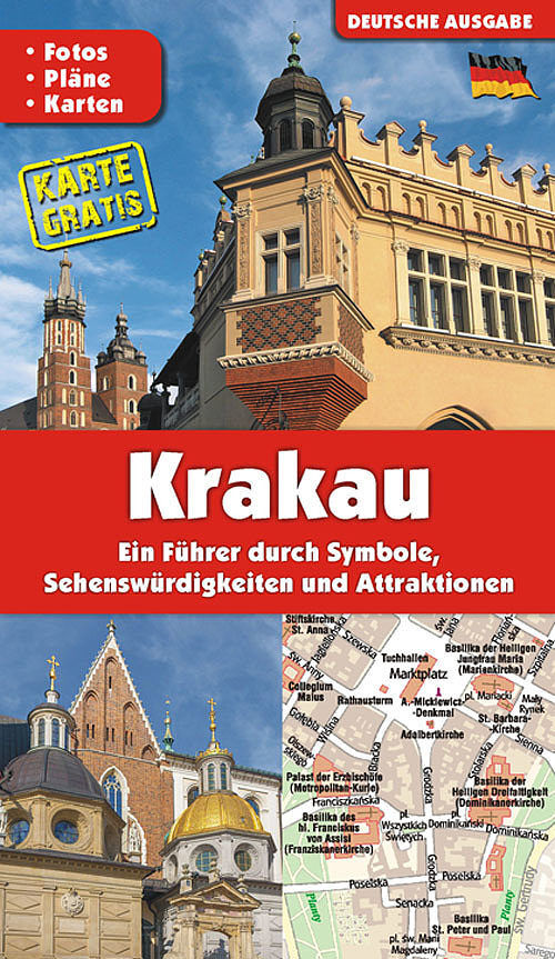 Kraków. Przewodnik po symbolach, zabytkach i atrakcjach wer. Niemiecka