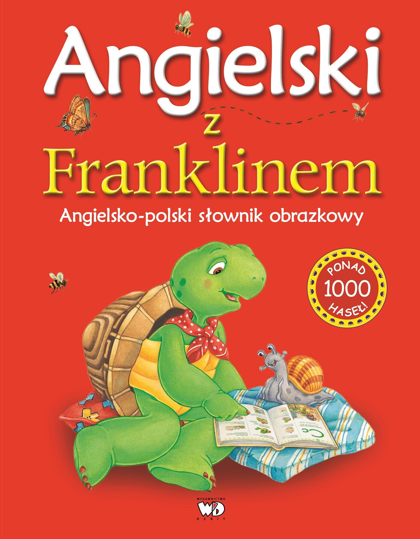 Angielski z Franklinem. Angielsko-polski słownik obrazkowy
