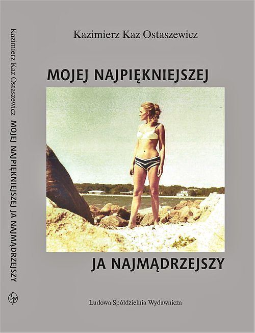 Mojej najpiękniejszej ja najmądrzejszy