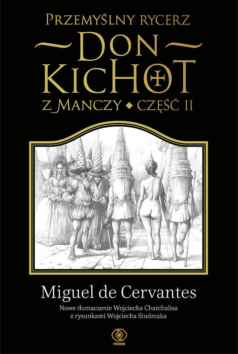 Przemyślny rycerz don Kichot z Manczy. Część II