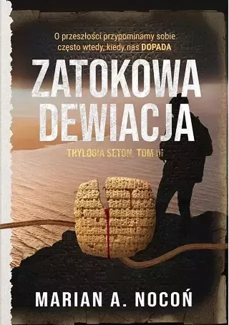 Zatokowa dewiacja. Trylogia seton. Tom 3