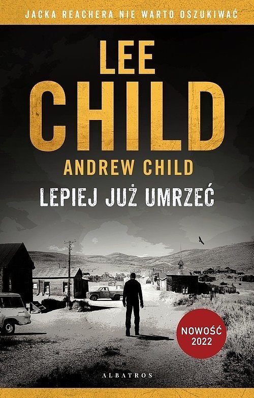 Jack Reacher: Lepiej już umrzeć