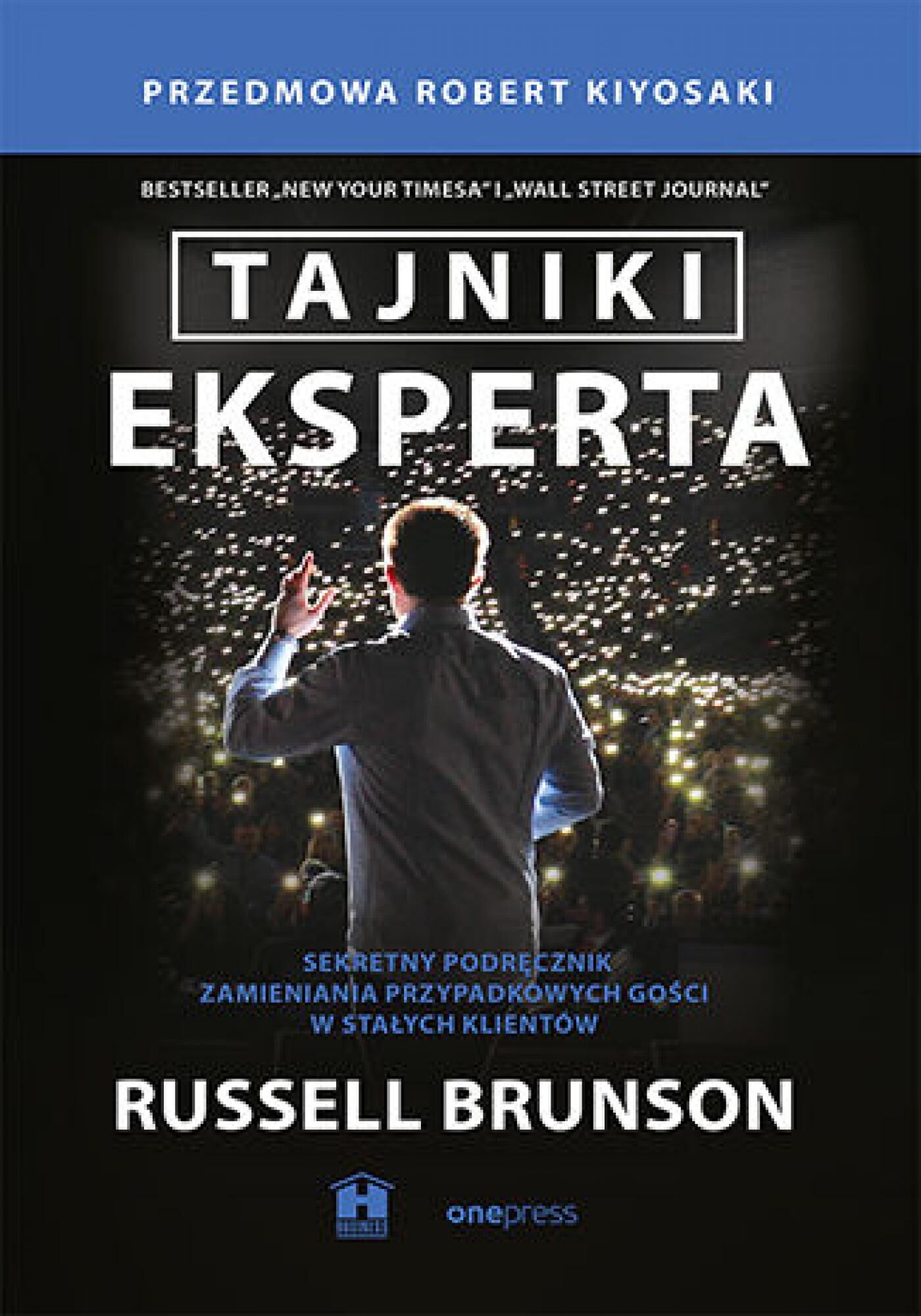 Tajniki eksperta. Sekretny podręcznik zamieniania przypadkowych gości w stałych klientów (e-book)