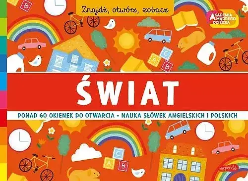 Świat. Akademia mądrego dziecka. Znajdź, otwórz, zobacz