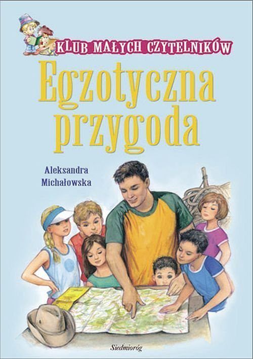 Klub małych czytelników: Egzotyczna przygoda