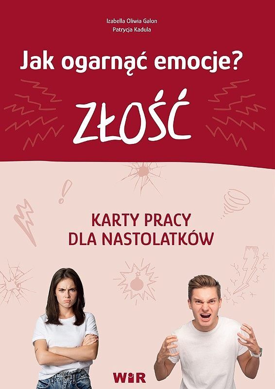 Jak ogarnąć emocje? karty pracy dla nastolatków złość część 1