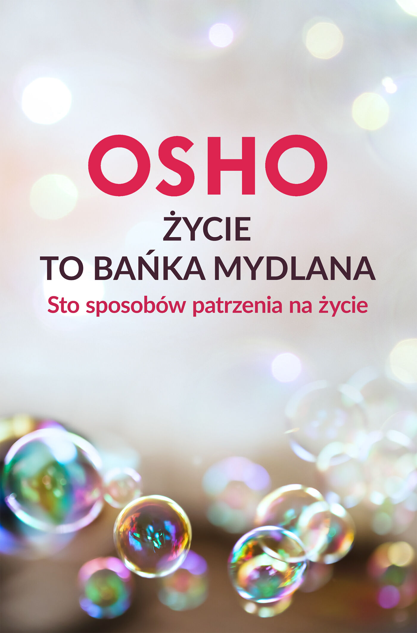 Życie to bańka mydlana (e-book)