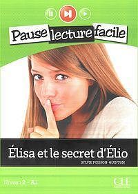 Elisa et le secret d'Elio