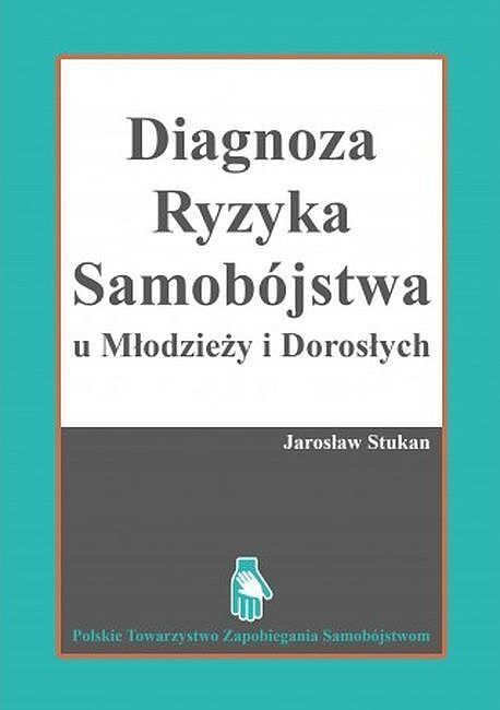 Diagnostyka ryzyka samobójstwa u młodzieży i dorosłych