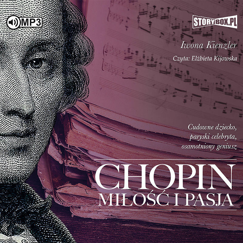 Cd mp3 chopin. Miłość i pasja