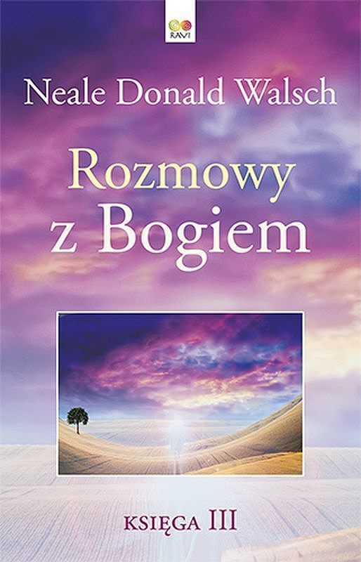Rozmowy z Bogiem. Tom 3