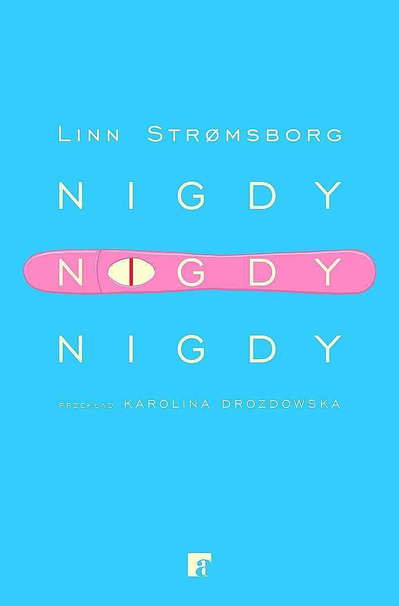Nigdy, nigdy, nigdy