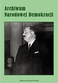 Archiwum Narodowej Demokracji. Tom 2