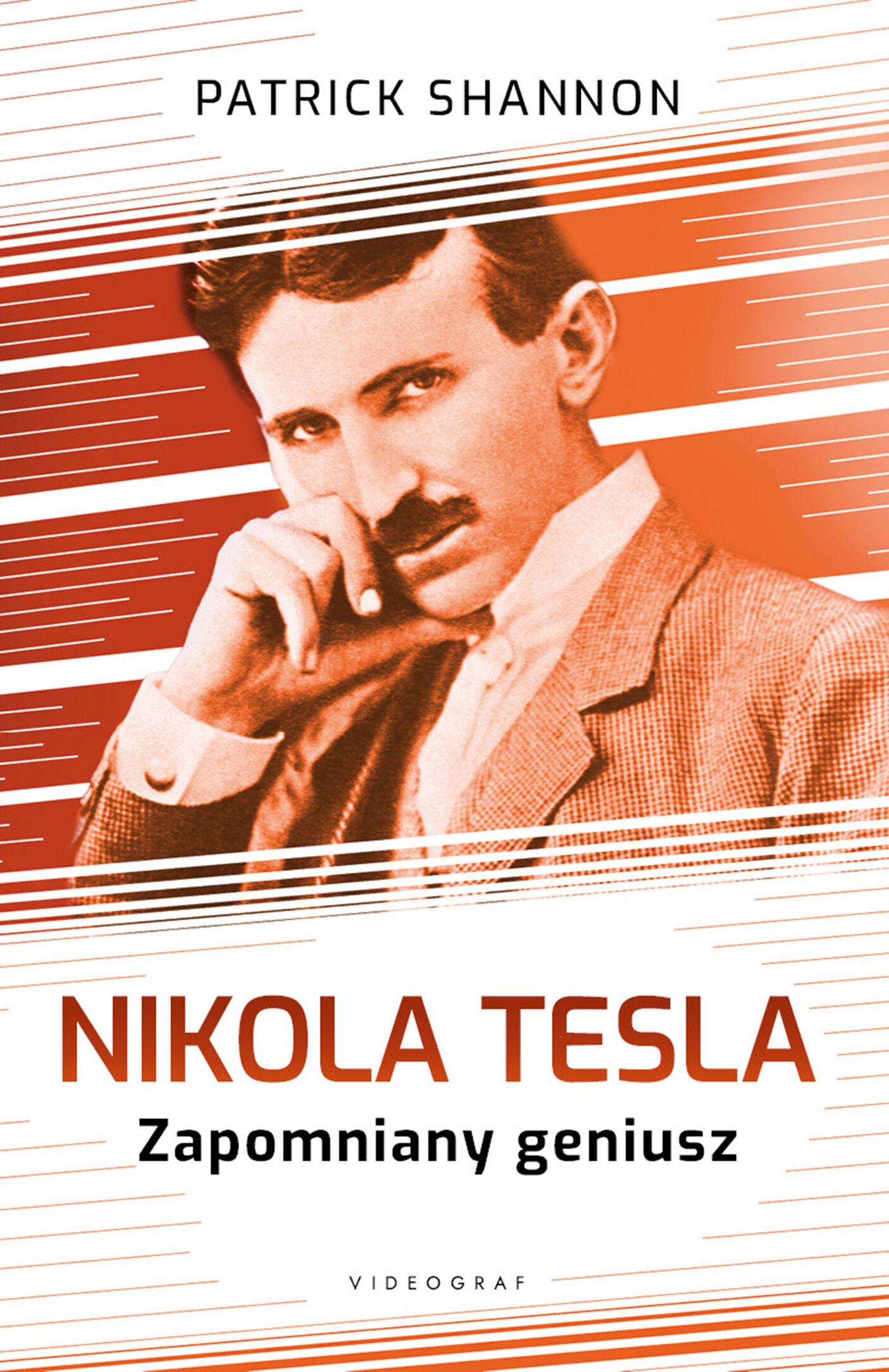 Nicola Tesla. Zapomniany geniusz