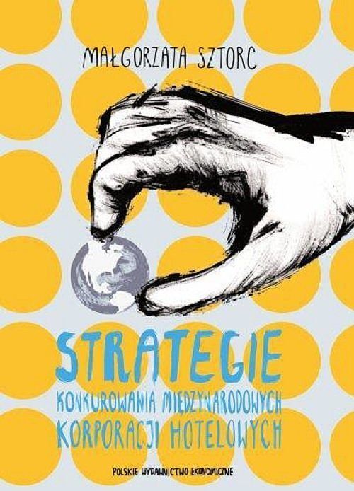 Strategie konkurowania międzynarodowych korporacji hotelowych