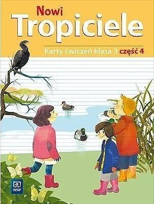 Nowi tropiciele. Karty ćwiczeń klasa 3 część 4 edukacja wczesnoszkolna