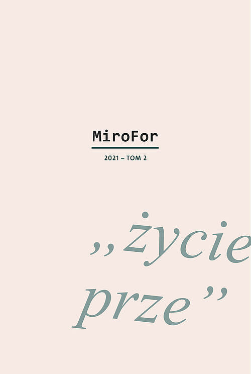 MiroFor 2021. Tom 2 „życie prze”