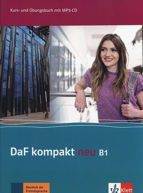 DaF Kompakt Neu B1 Kurs- und Ubungsbuch