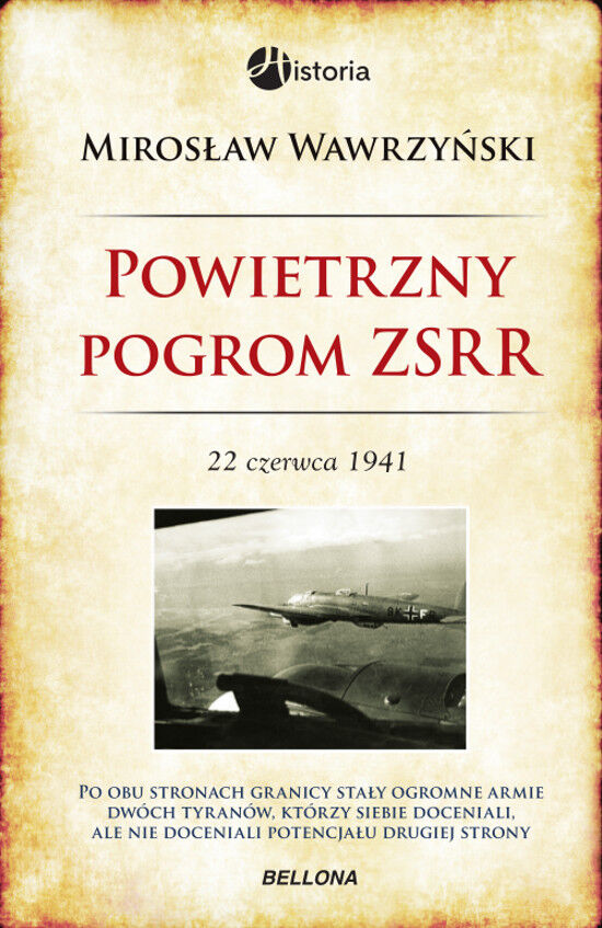 Powietrzny pogrom ZSRR. 22 czerwca 1941