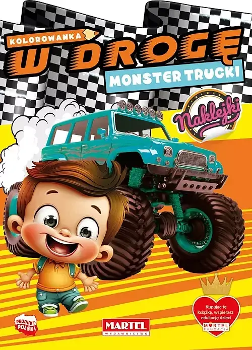 Kolorowanka monster trucki z naklejkami. W drogę