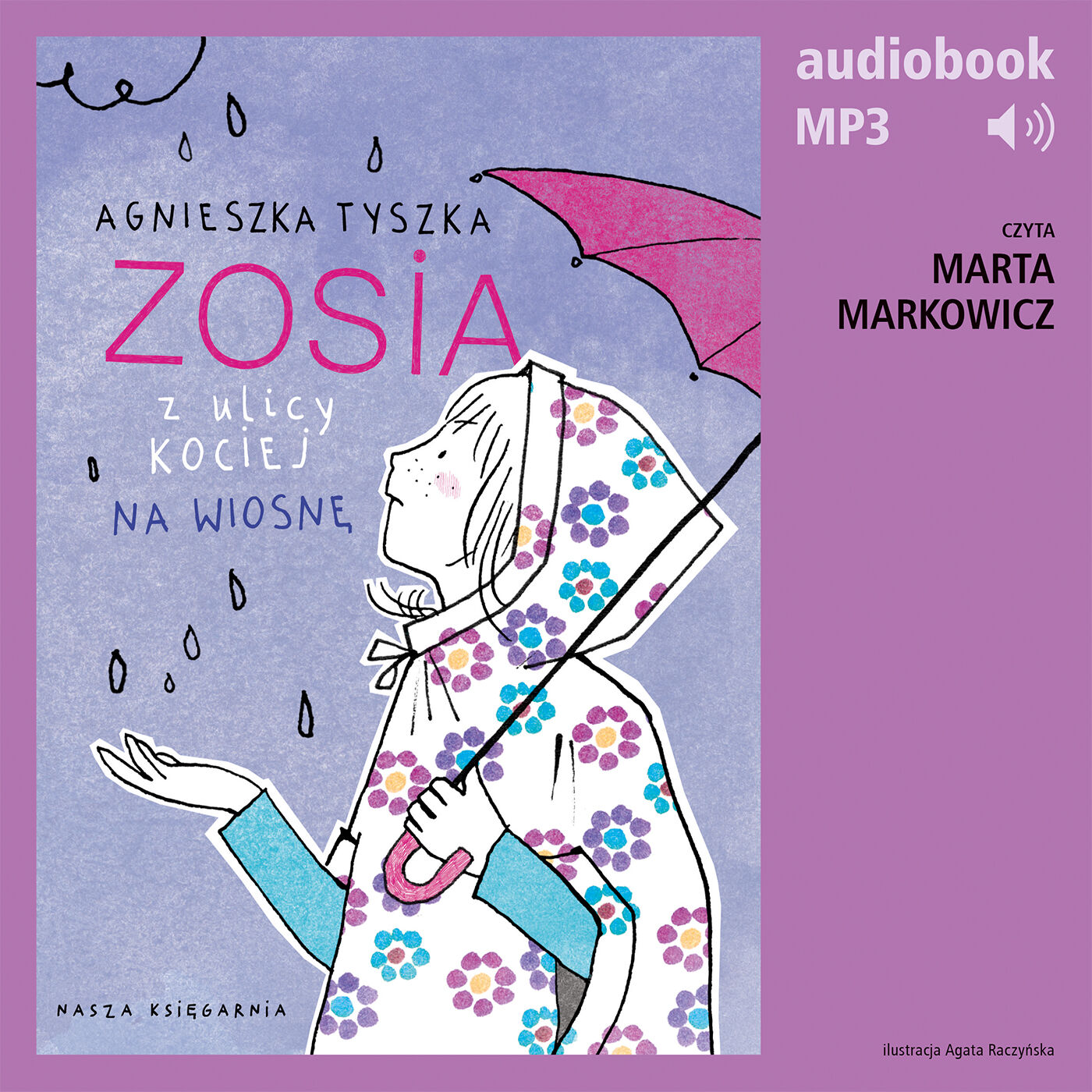 Zosia z ulicy Kociej 5. Na wiosnę (audiobook MP3)