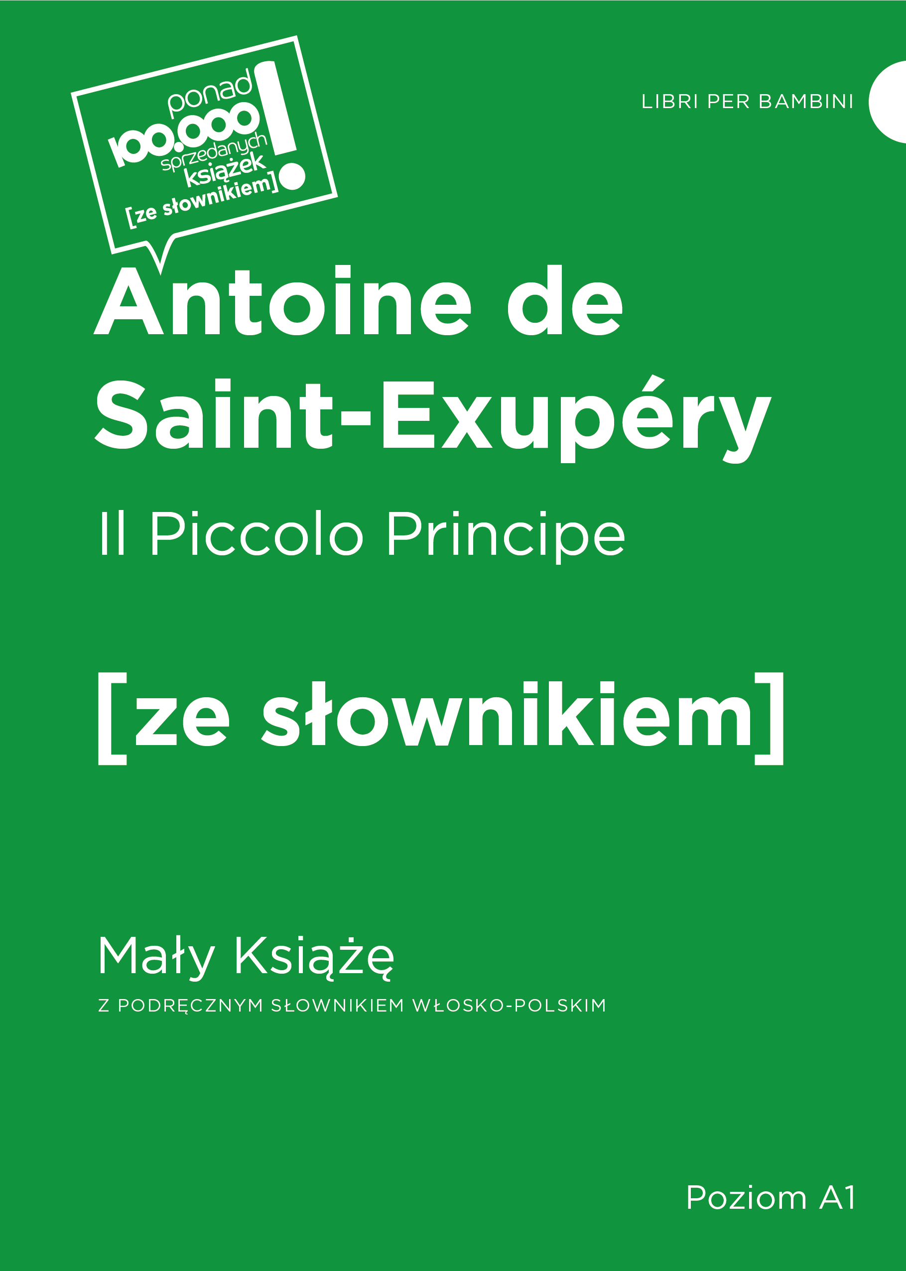 Il Piccolo Principe / Mały Książę z podręcznym słownikiem włosko-polskim