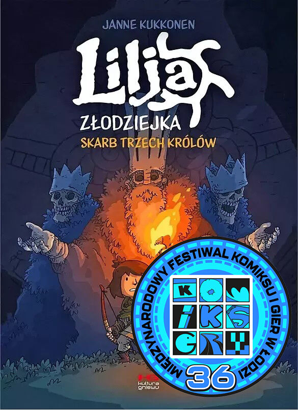 Lilja złodziejka. Skarb trzech królów