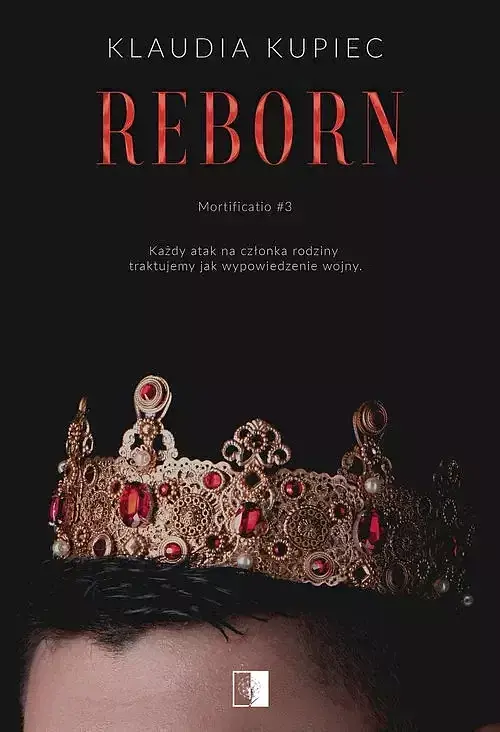 Mortificatio. Tom 3 Reborn