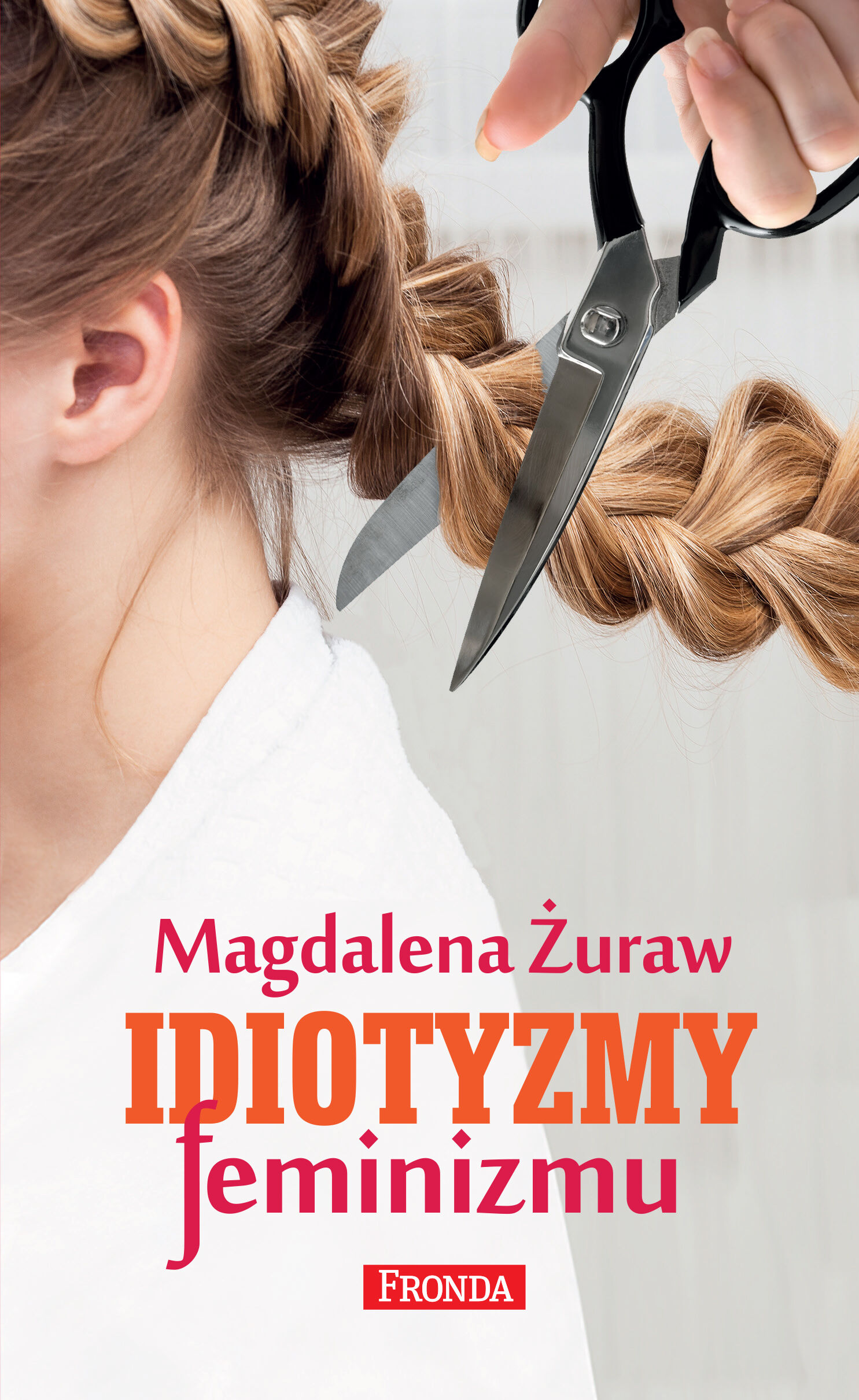 Idiotyzmy feminizmu (e-book)