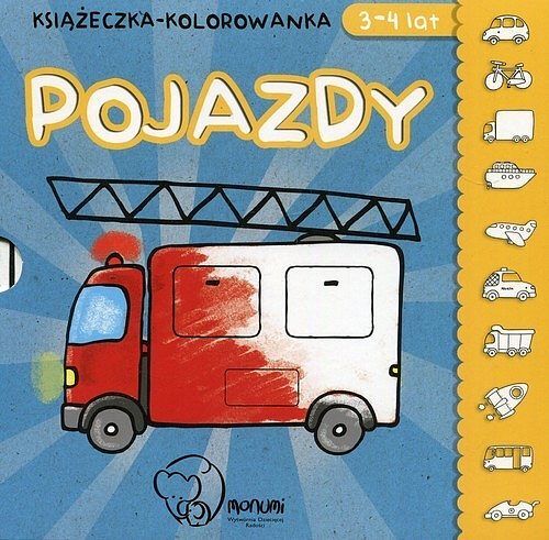 Pojazdy. Książeczka-kolorowanka 3-4 lat