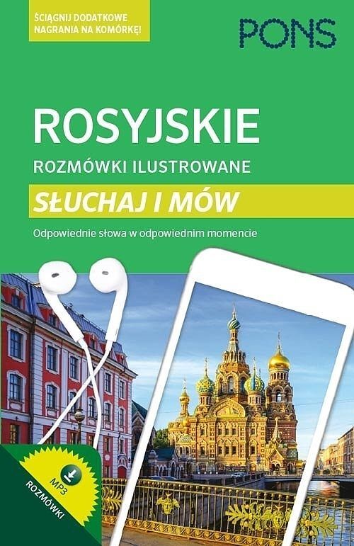 Rosyjskie rozmówki ilustrowane Słuchaj i mów