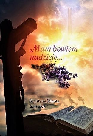 Mam bowiem nadzieję