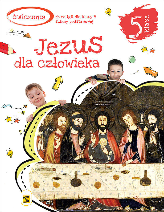 Religia jezus dla człowieka ćwiczenia dla klasy klasy 5 szkoły podstawowej