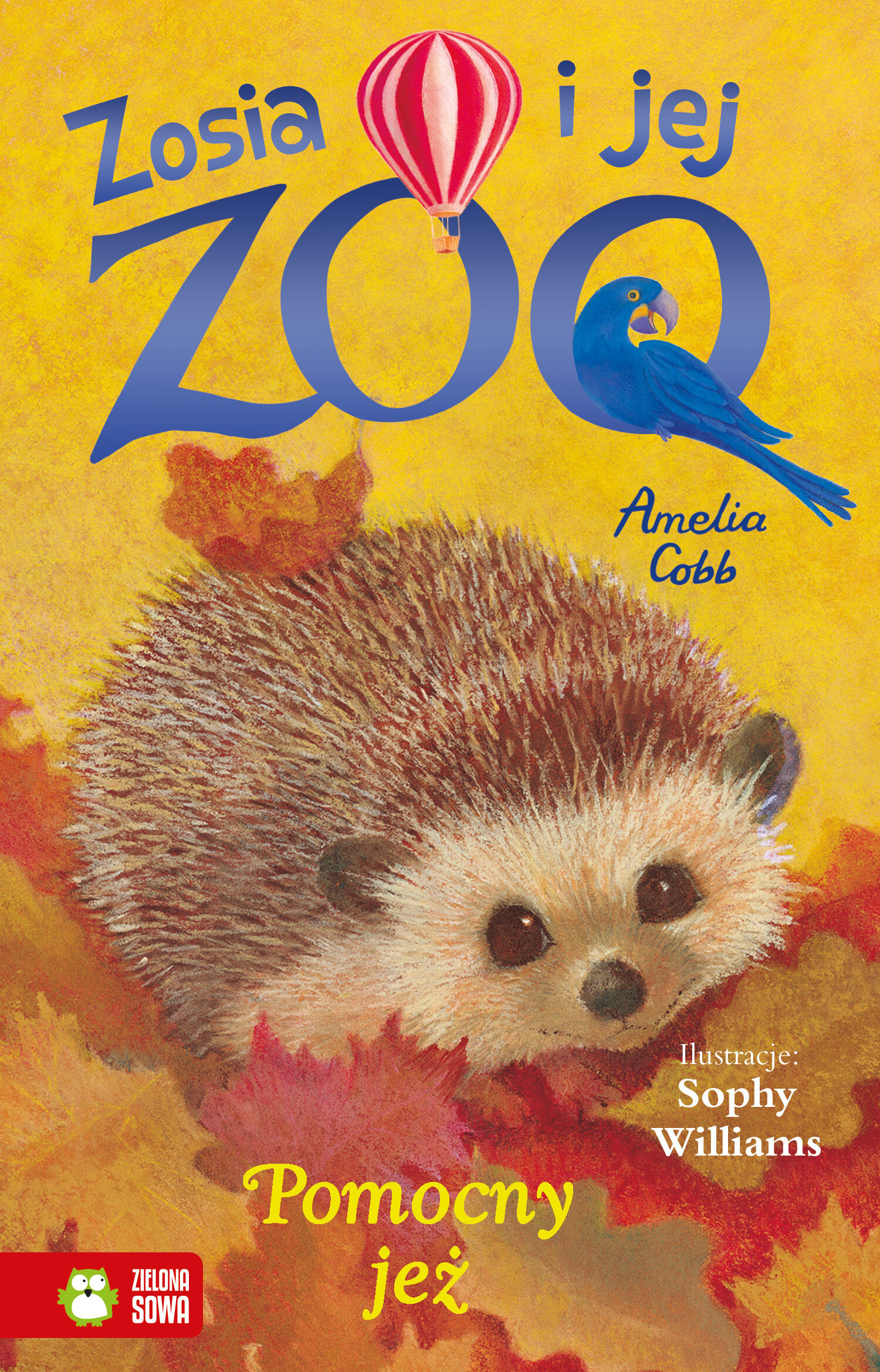 Zosia i jej zoo. Pomocny jeż